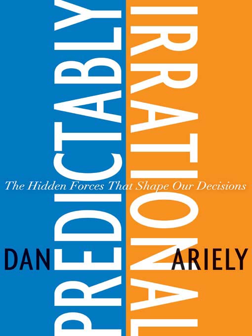 Title details for Predictably Irrational by Dan Ariely - Wait list
